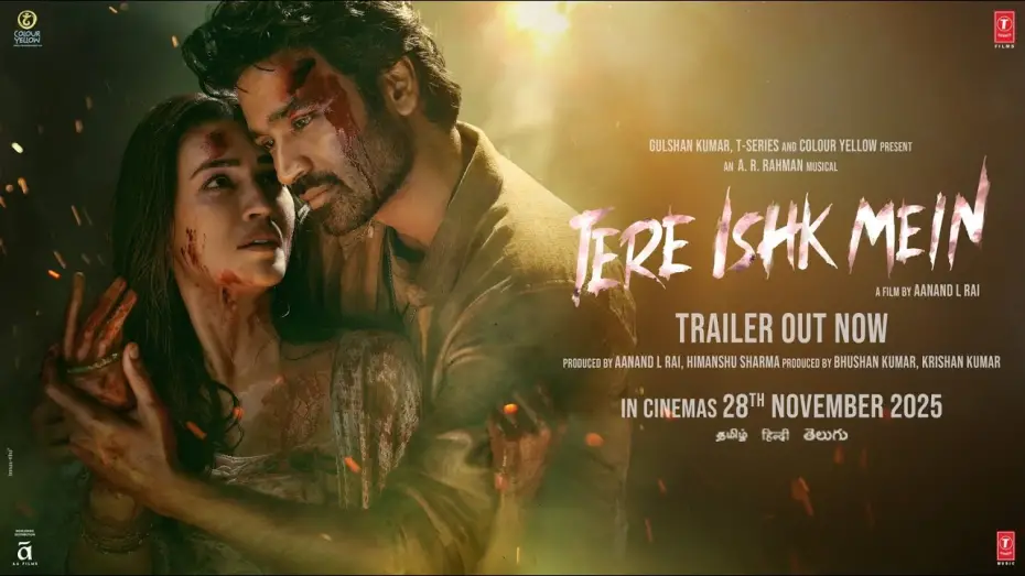 Відео до фільму Tere Ishk Mein | Tere Ishk Mein: Trailer (Hindi) | Dhanush, Kriti S | AR Rahman | Aanand L Rai | Bhushan K | 28 Nov