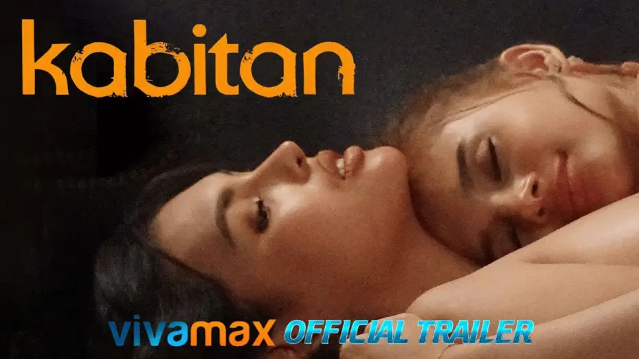 Відео до фільму Kabitan | KABITAN | Vivamax Official Trailer | November 2024