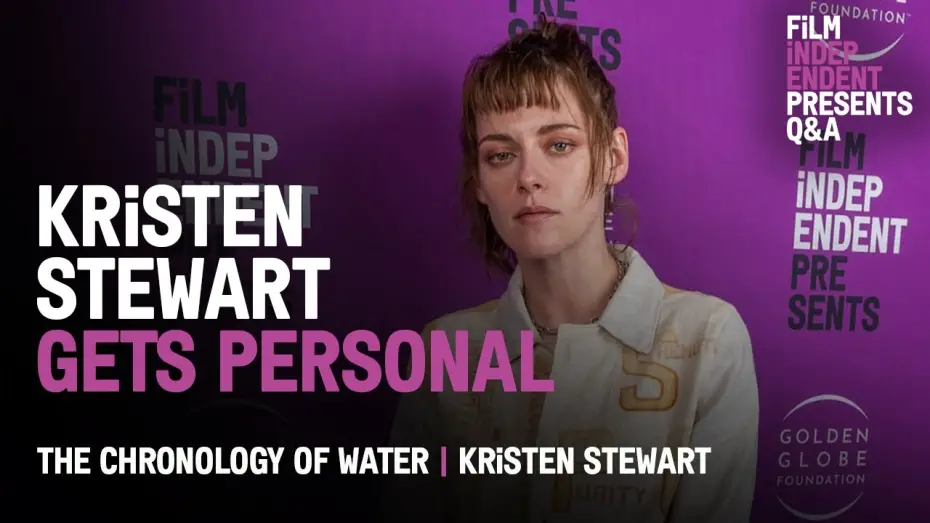Відео до фільму The Chronology of Water | Kristen Stewart Directs for the First Time - The Chronology of Water Q&A