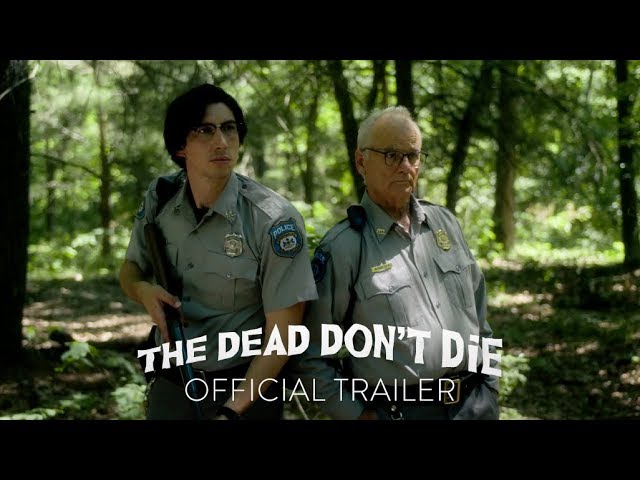 Відео до фільму Мертві не помирають | Official Trailer