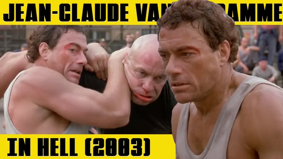 Відео до фільму У пеклі | JEAN-CLAUDE VAN DAMME One Last Fight | IN HELL (2003)