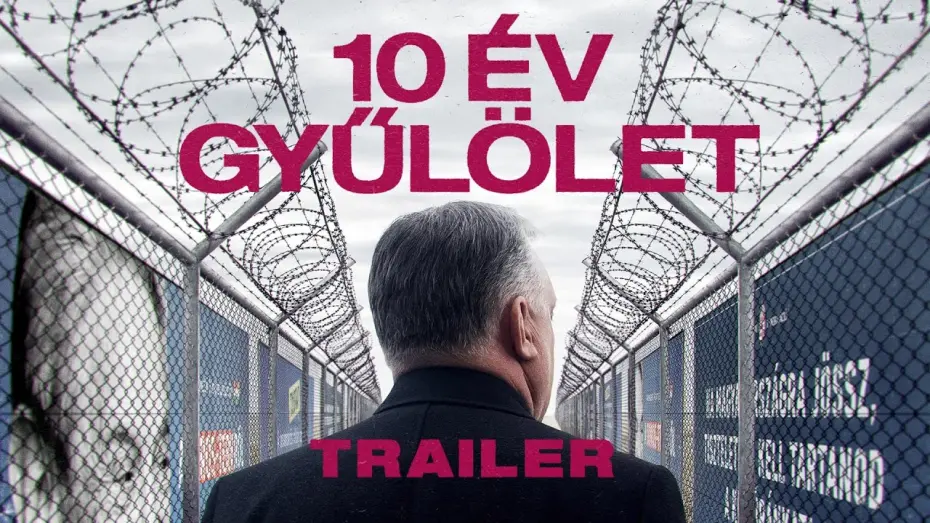 Відео до фільму 10 Years of Hate | 10 ÉV GYŰLÖLET | Hamarosan érkezik új filmünk az orbáni gyűlöletpolitikáról!