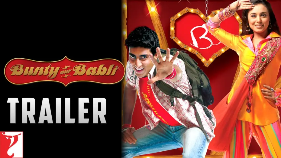 Відео до фільму Bunty Aur Babli | Bunty Aur Babli | Official Trailer | Abhishek Bachchan | Rani Mukerji | Amitabh Bachchan