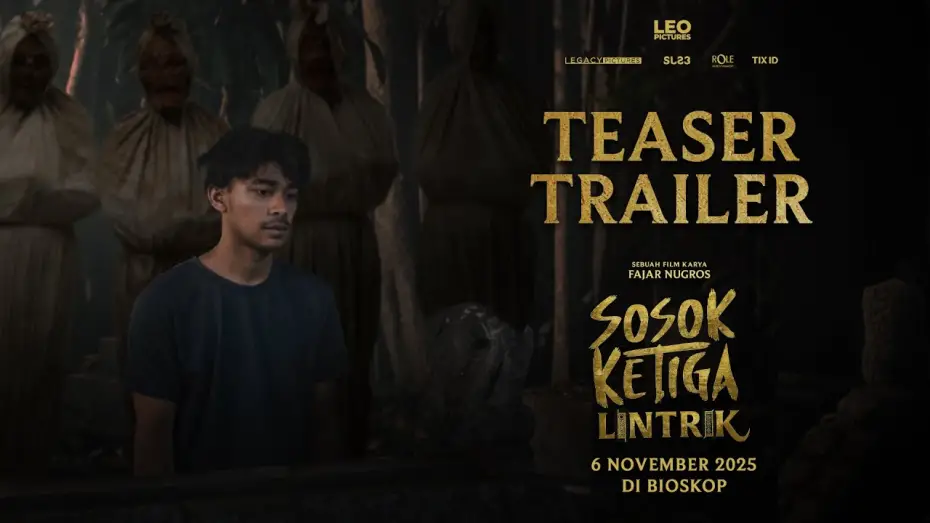 Відео до фільму Sosok Ketiga: Lintrik | Sosok Ketiga: Lintrik - Teaser Trailer