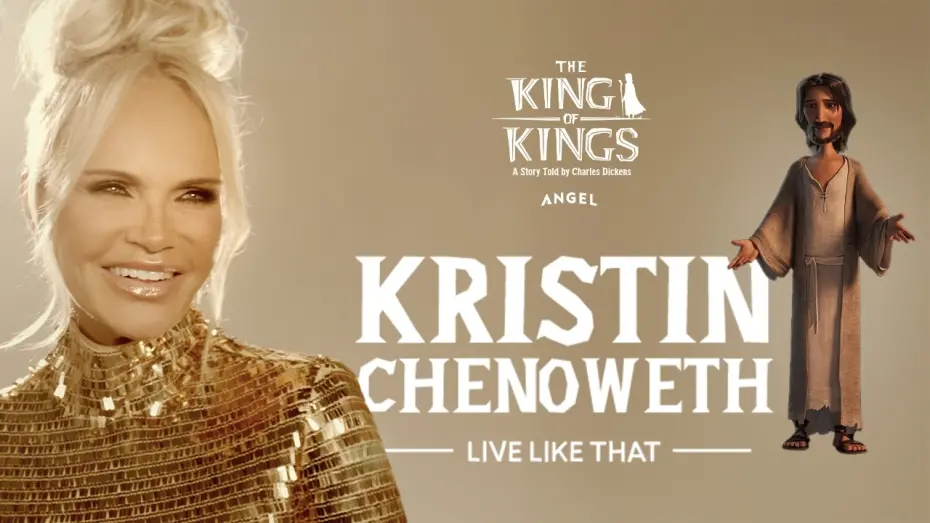Відео до фільму The King of Kings | Kristin Chenoweth - Live Like That (from The King of Kings) (Official Music Video)
