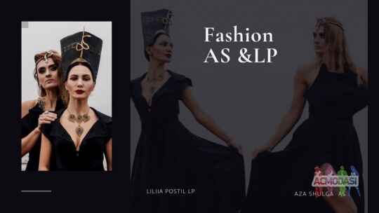 Fashion AS & LP (перформанс )