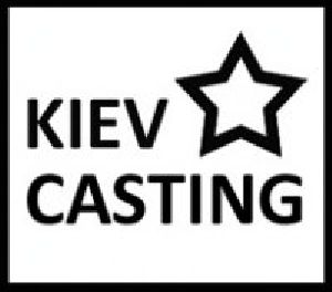 ★ KIEV-CASTING (КИЕВ-КАСТИНГ) ★