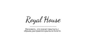 Royal House